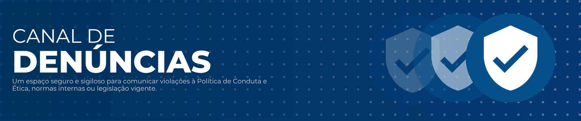 Canal de denúncias - Envie suas denúncias através do formulário abaixo